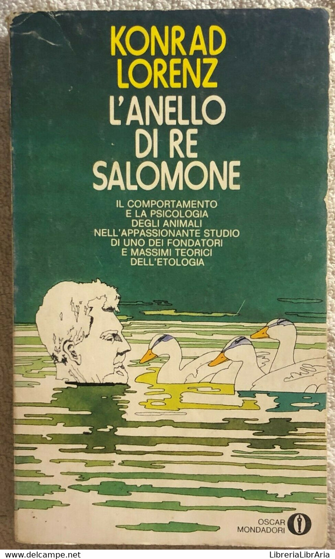 L’anello Di Re Salomone Di Konrad Lorenz,  1972,  Mondadori - Medicina, Psicologia