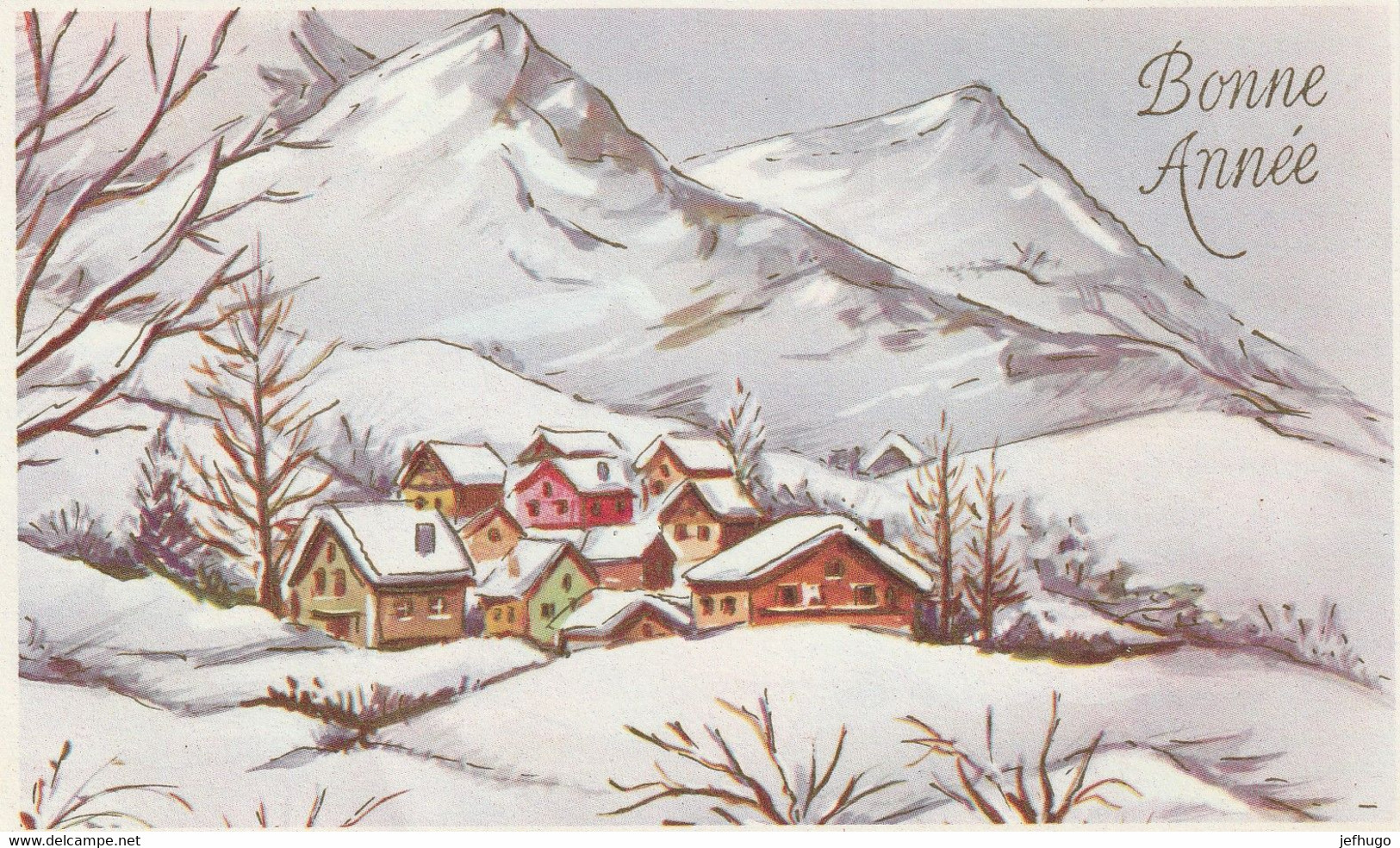 1051 -CARTE BONNE ANNEE .VILLAGE MONTAGNES ENNEIGEES - New Year