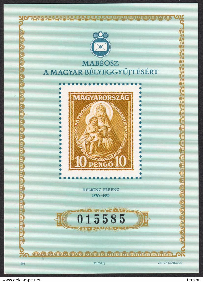 Madonna And Child Jesus Christ Patrona Hungariae Hungary 1932 Philatelist Memorial Sheet MABÉOSZ 1993 - Commemorative Sheets