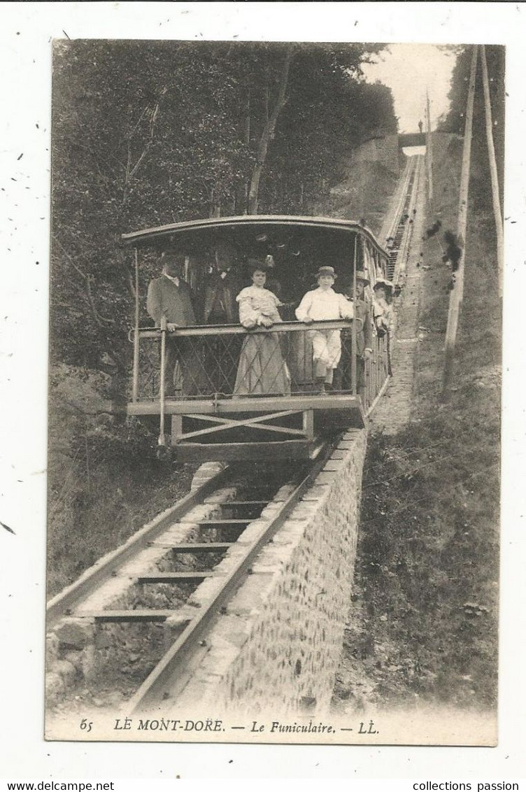 Cp , Chemins De Fer , Le Funiculaire  , 63, Le MONT DORE , Voyagée 1907 - Seilbahnen