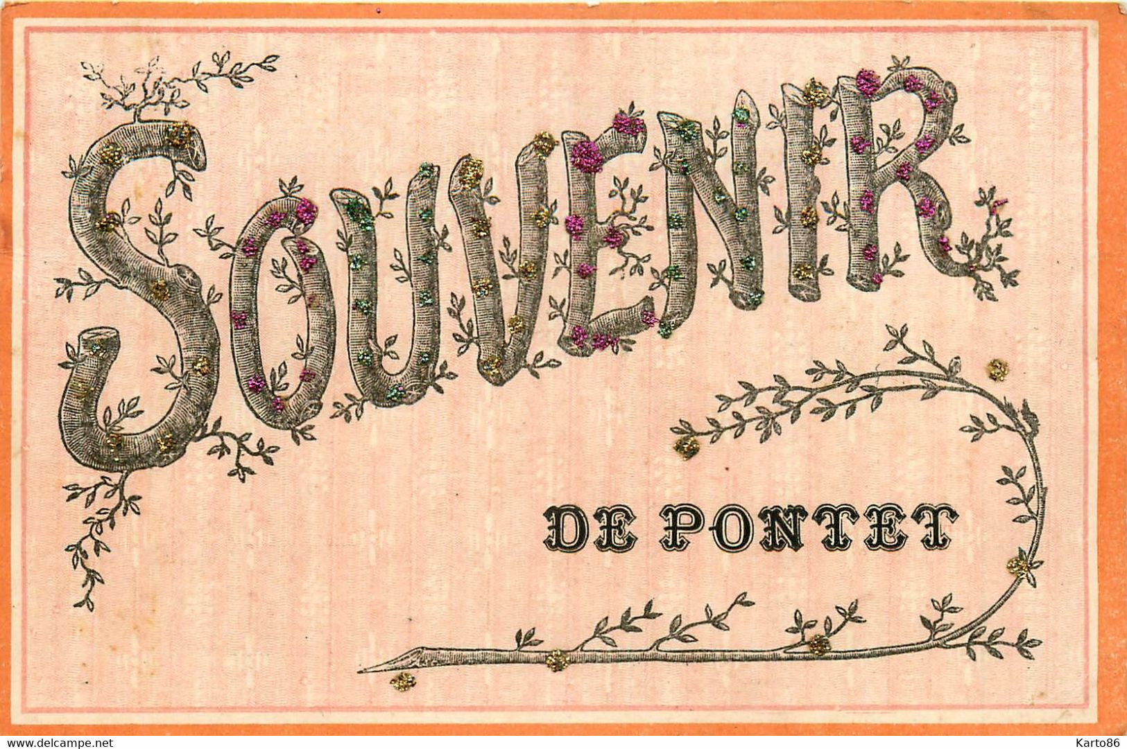 Le Pontet * Souvenir De La Commune * Cpa Pailletée - Le Pontet