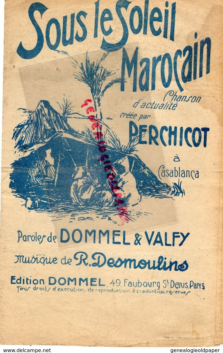 MAROC- PARTITION MUSIQUE- SOUS LE SOLEIL MAROCAIN- PERCHICOT A CASABLANCA- DOMMEL & VALEY-DESMOULINS- - Noten & Partituren