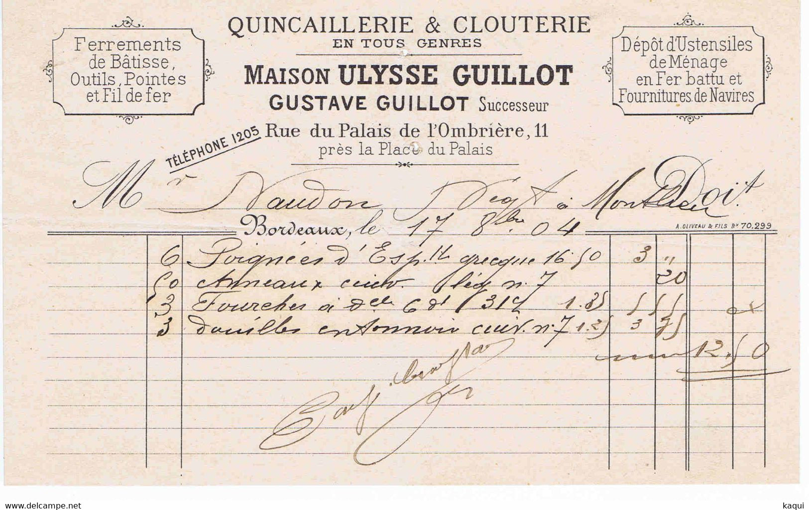 GIRONDE - BORDEAUX - Gustave GUILLOT - Quincaillerie, Ferrements, Pointes, Etc...Rue Du Palais De L'Ombrière - Autres & Non Classés