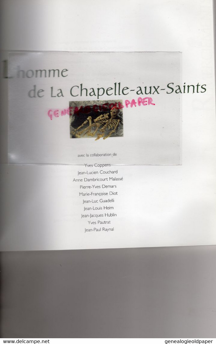 19-L' HOMME DE LA CHAPELLE AUX SAINTS- PRES-NEANDERTAL-YVES COPPENS-BEAULIEU-BEYNAT-MEYSSAC-ECOLE BOSSUET BRIVE-LIMOGES - Limousin