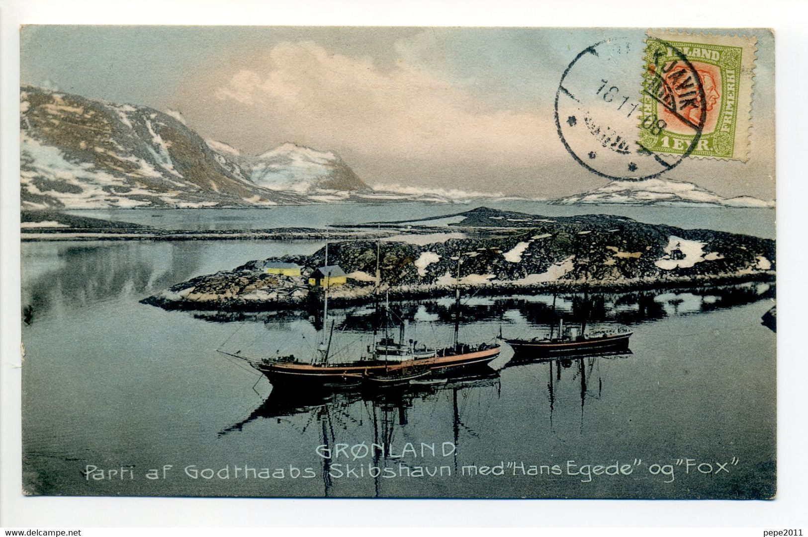 CPA GROENLAND -Gronland Parti Af Godthaabs Skibshavn Med " Hans Egede " Og " Fox"  Bateaux 1908 Peu Commune - Grönland