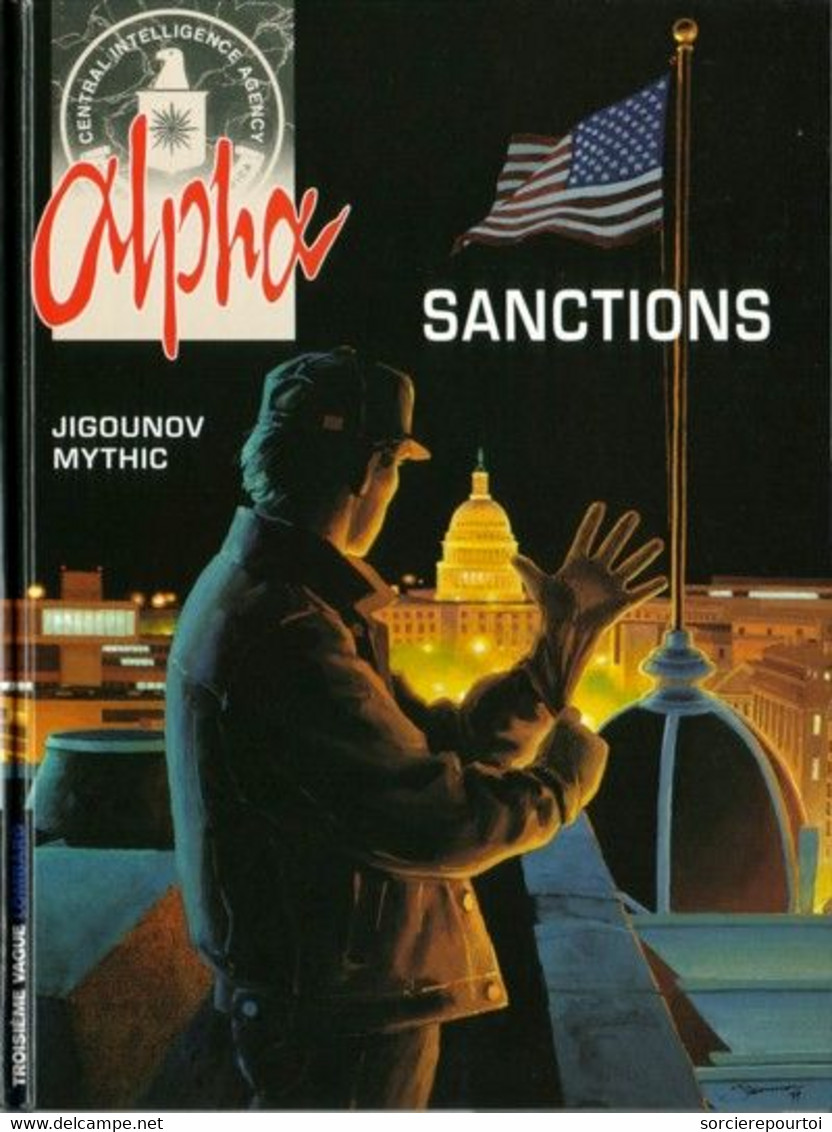 Alpha 5 Sanctions - Mythic/Jigounov - Lombard - EO 10/2000 - Neuf - Alpha