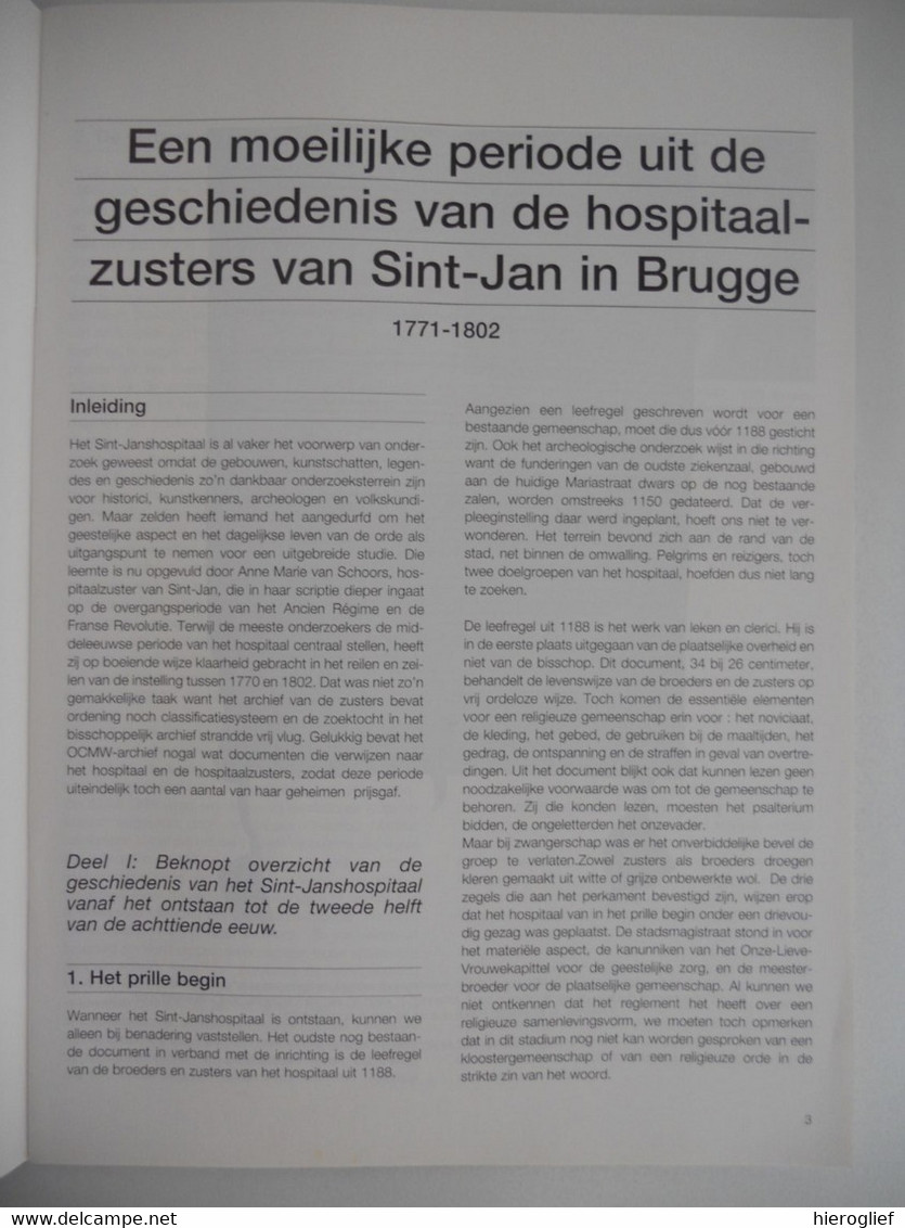 BRUGGE  Geschiedenis Vd Hospitaal Zusters Van Sint-Jan /  Beeldhouwer Pieter Bral Door Jean Luc MEULEMEESTER - Histoire