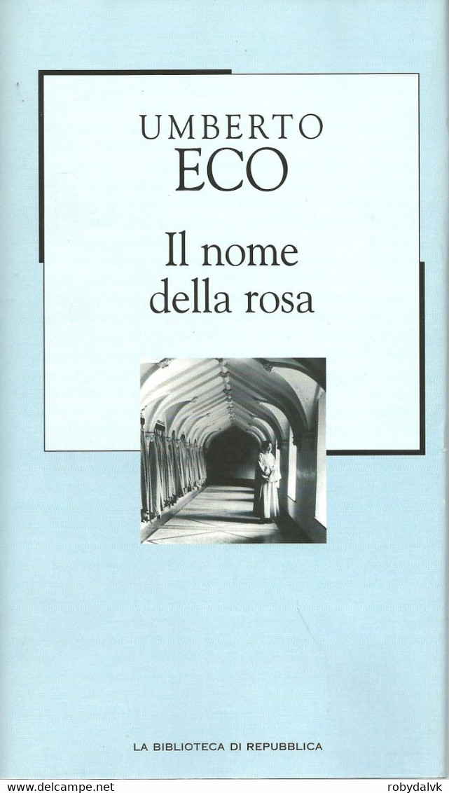 LB069 - UMBERTO ECO : IL NOME DELLA ROSA - Famous Authors
