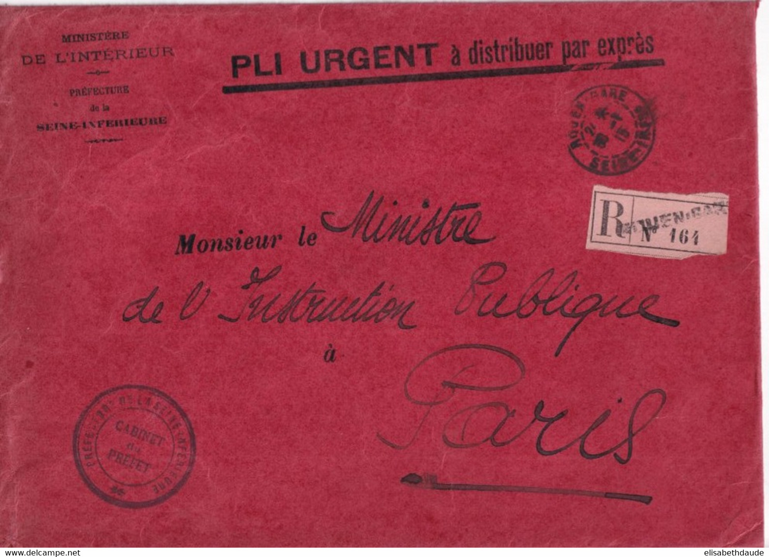 1915 - SEINE INFERIEURE - ENVELOPPE GF EXPRES ! RECOMMANDEE En FRANCHISE De La PREFECTURE à ROUEN => MINISTRE INTRUCTION - Civil Frank Covers