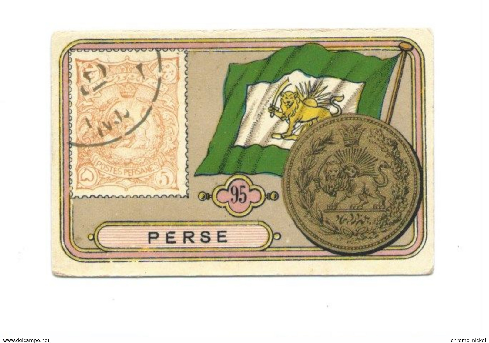 Exceptionnelle Chromo 1900s PERSE IRAN Coin Monnaie Drapeau Flag Timbre Stamp 70 X 45 Mm TB  2 Scans RRR - Other & Unclassified