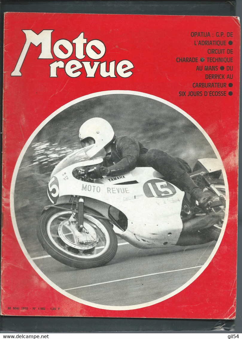 MOTO REVUE - 30/05/1970 N0PATIJA: G.P. DE L'ADRIATQUE - Circuit De Charade - TECHNIQUE AU MANS -    - Moto31 - Motorfietsen