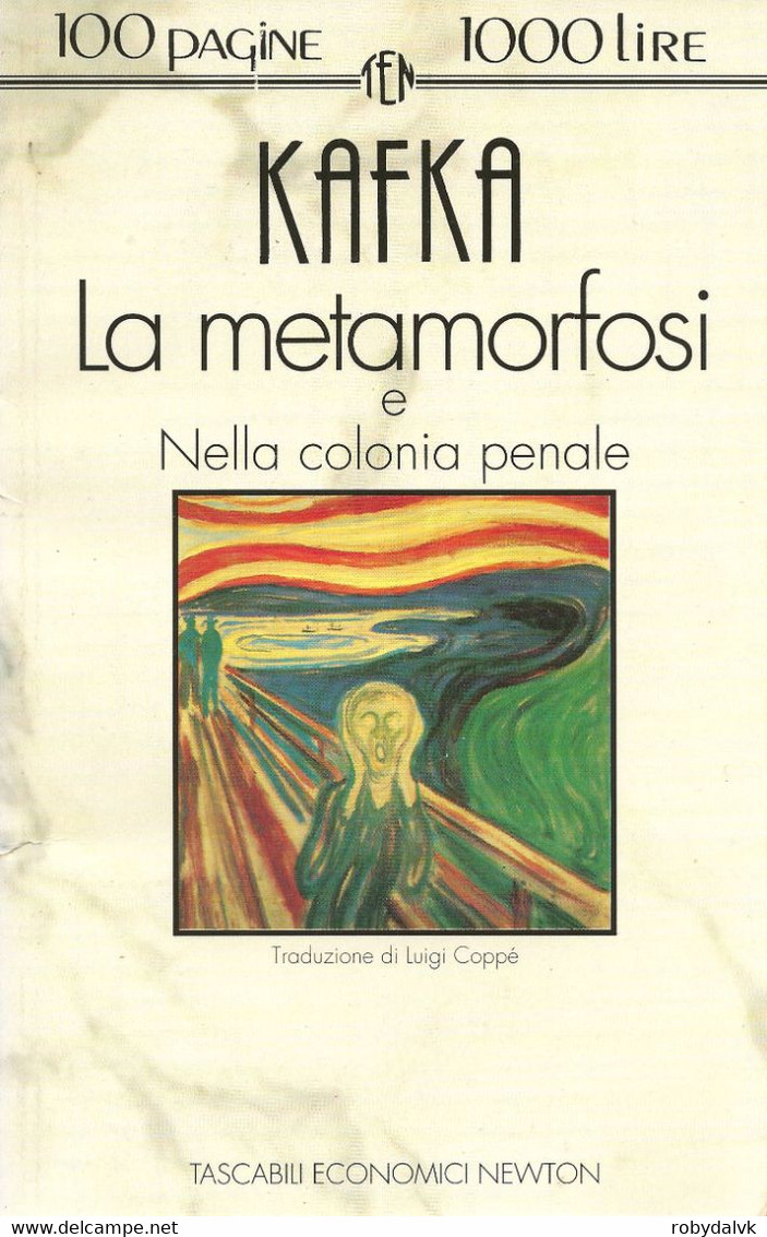 LB036 - FRANZ KAFKA : LA METAMORFOSI + NELLA COLONIA PENALE - Berühmte Autoren