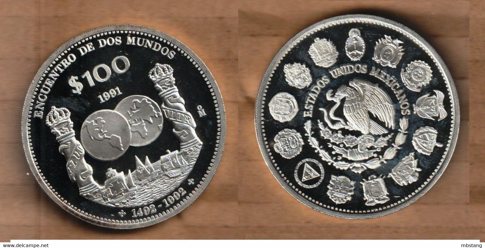 MEXICO 100 Pesos 1991-1992 Ibero-American Series I – Encounter Of Two Worlds Silver (.925) • 27 G • ⌀ 40 Mm KM# 540 - Mexico