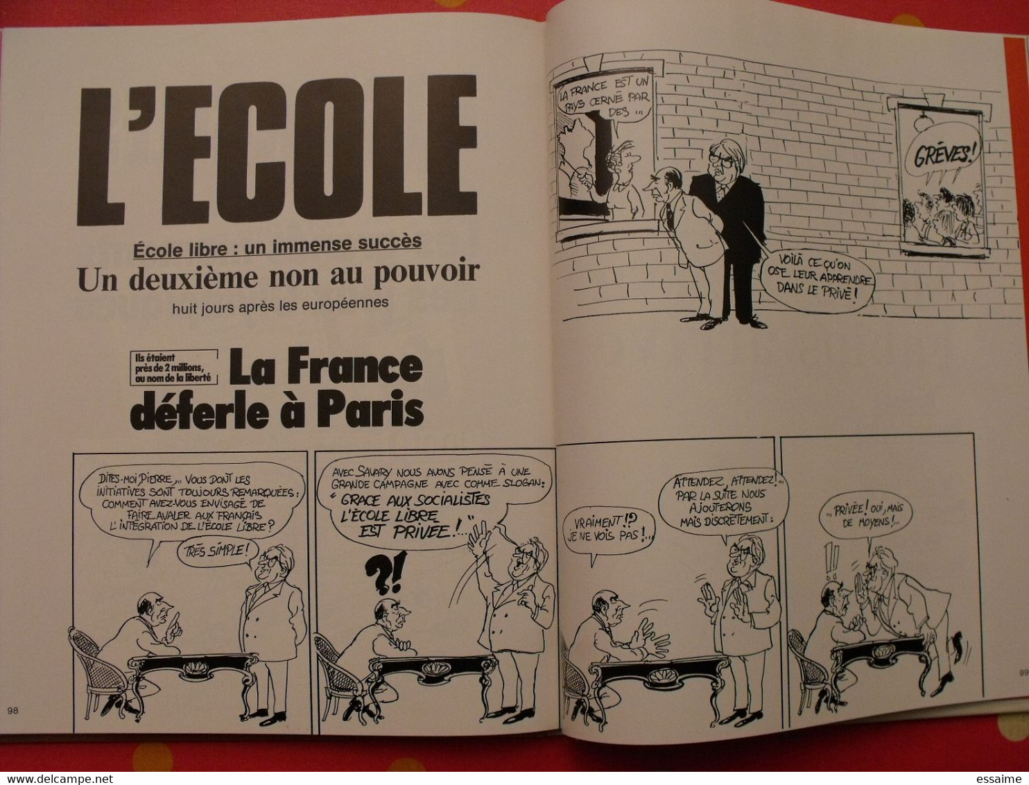 Calvi & Auclert. L'addition. Humour. Dessins Politiques. Mitterrand Marchais Giscard Rocard Fabius. 1985 Le Pré Aux Cler - Other & Unclassified