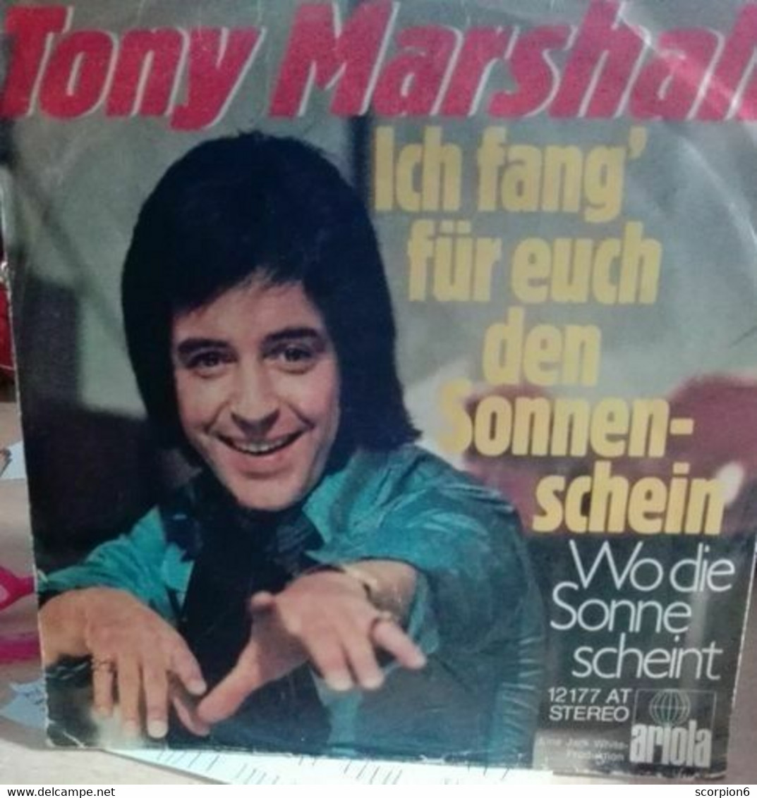 7" Single - Tony Marshall - Ich Fang' Für Euch Den Sonnenschein - Otros - Canción Alemana