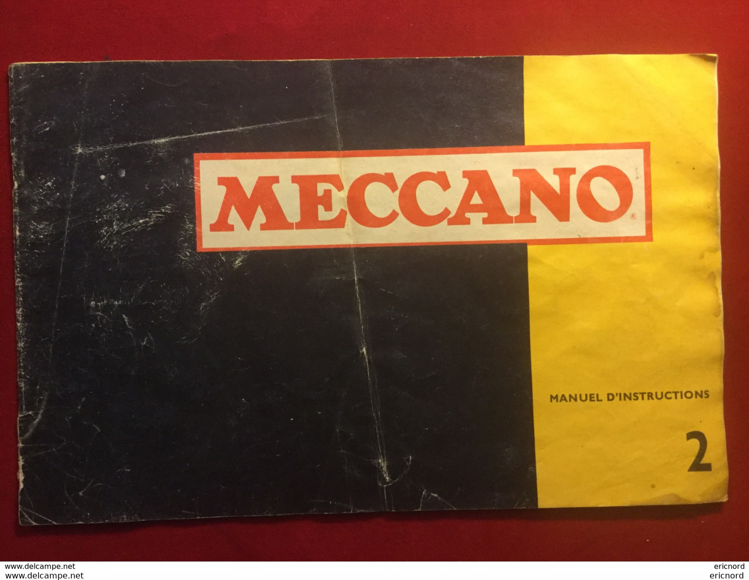 MANUEL'D'INSTRUCTION MECCANO Numéro 2 - Meccano