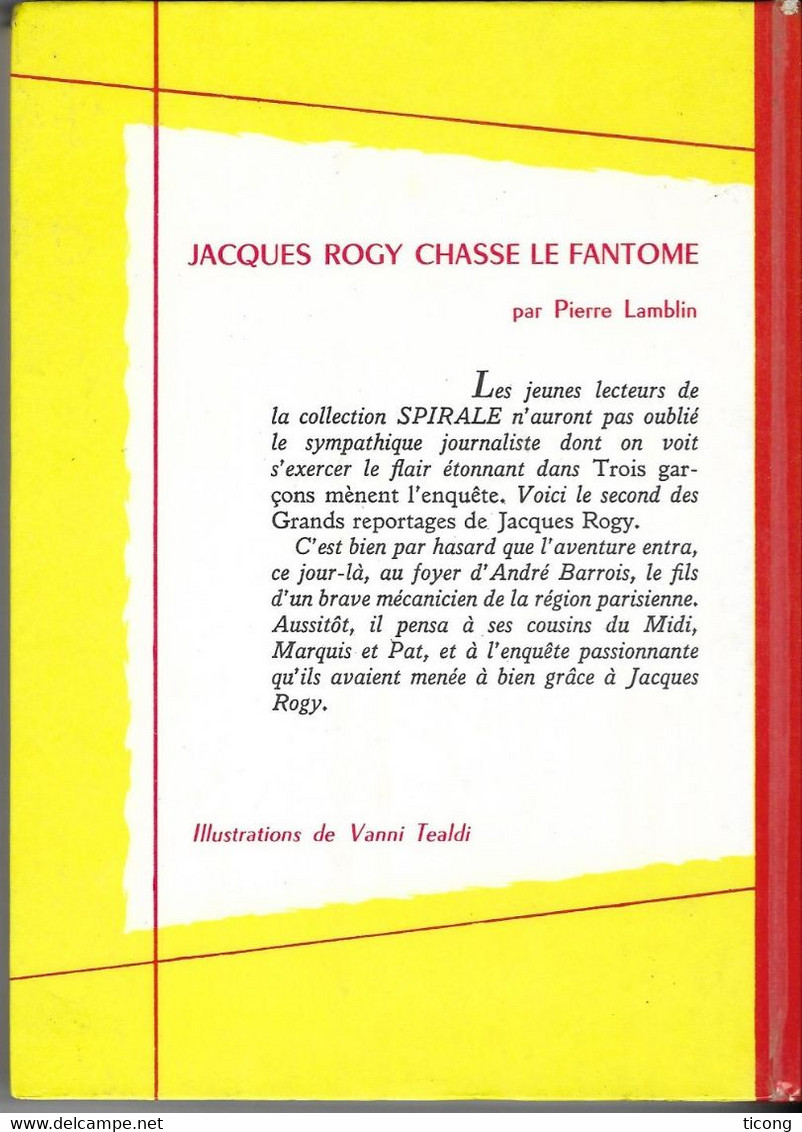 JACQUES ROGY CHASSE LE FANTOME DE PIERRE LAMBLIN, ILLUSTRATION DE VANNI TEALDI, 1ERE EDITION SPIRALE 1964 - Collection Spirale