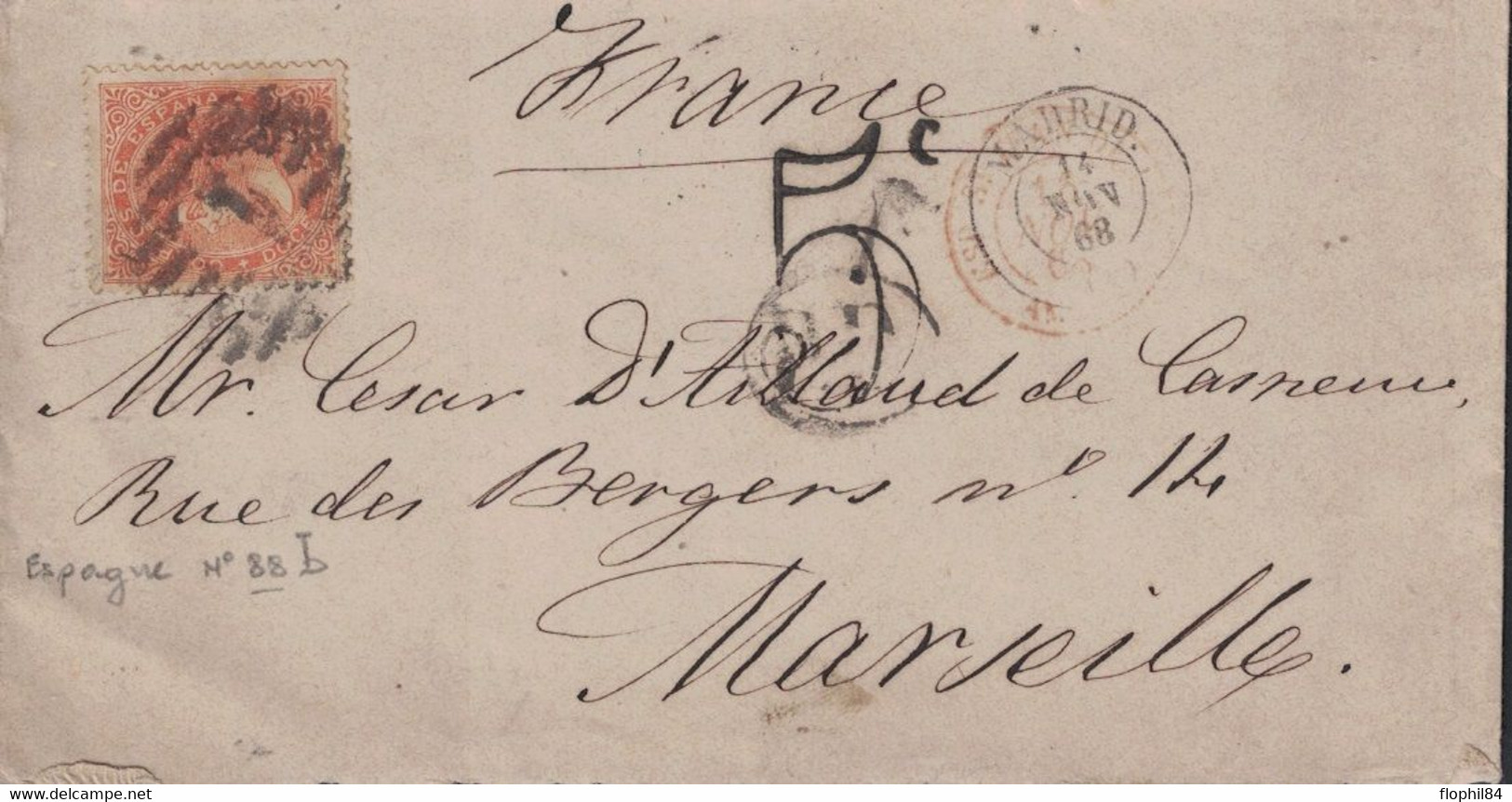 ESPAGNE - MADRID - ENVELOPPE DU 11 NOVEMBRE 1868 - TAXE 5c DOUBLE TRAIT POUR LA FRANCE -  CCACHET ENTREE ROUGE. - Cartas & Documentos