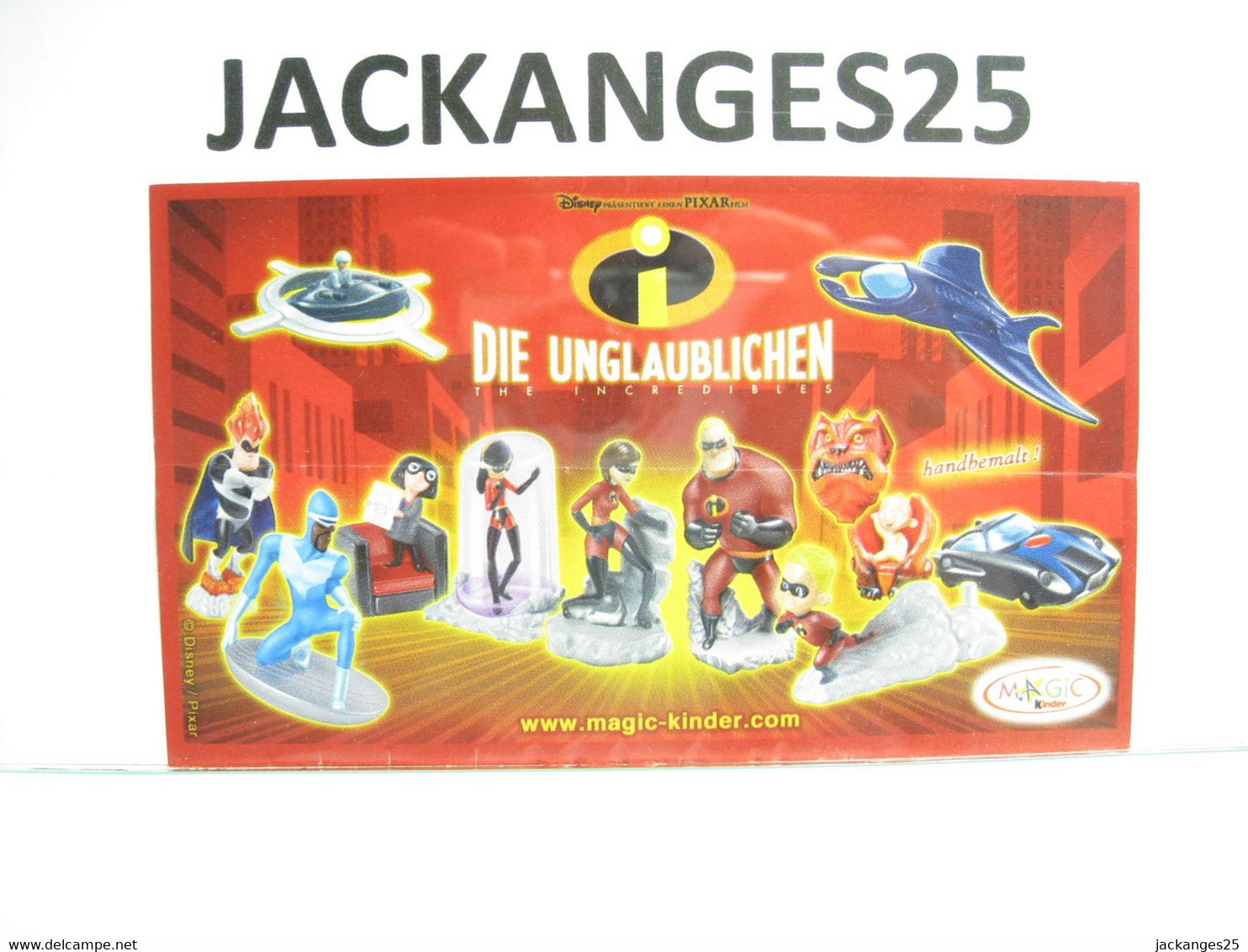 KINDER D MPG C 311 INCREDIBLES INDESTRUCTIBLES 2005 + BPZ D + MAGIC CODE - Families