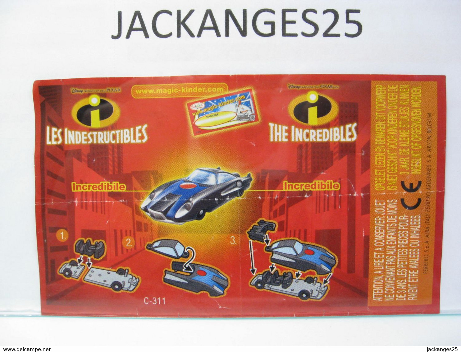 KINDER B NL MPG C 311 INCREDIBLES INDESTRUCTIBLES 2005 + BPZ B NL + MAGIC CODE - Families