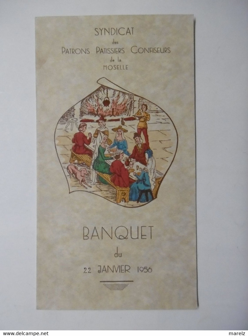 Menu - Banquet 1956 Du Syndicat Des Patrons Pâtissiers Confiseurs De La MOSELLE - Menu Illustration BERGERON PARIS - Menükarten