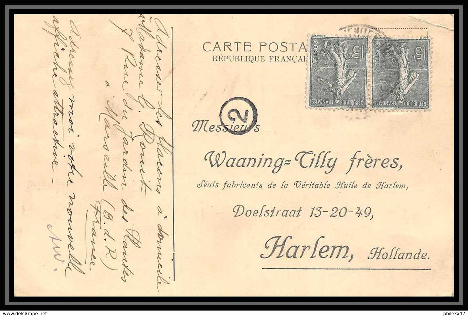 9341 Entete Huile Waaning N°130 Semeuse 15c Paire Marseille 1924 Harlem Pays-Bas Netherlands France Carte Postale - 1921-1960: Periodo Moderno