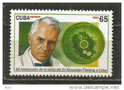 CUBA. Alexander Fleming (Découverte De La  Pénicilline) 60 Ième Anniversaire De Sa Visite à CUBA. Un T-p Neuf ** 2013 - Unused Stamps