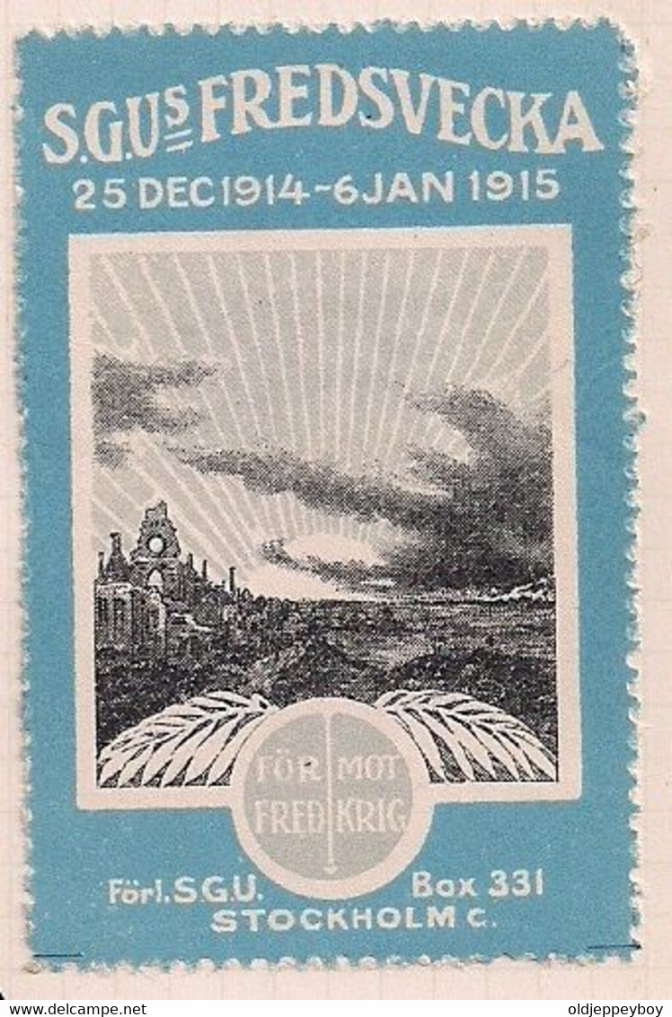 WW1 ERA SWEDEN - Poster Stamp - CINDERELLA - VIGNETTE- Peace Week 1915  25 DEC1914 - 6 JAN 1915 - Erinnophilie