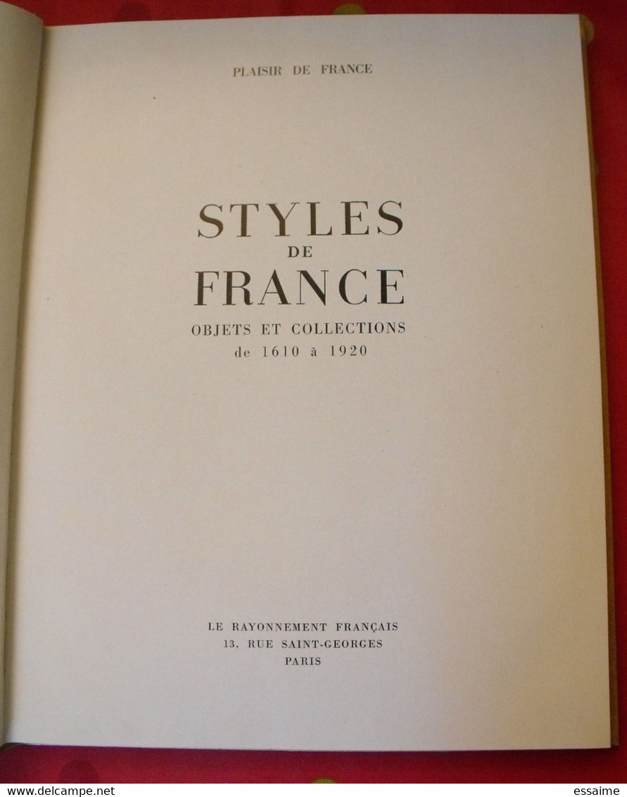 Styles De France "objets Et Collections". Plaisir De France Vers 1950-60. Très Illustré. Beau Livre Avec Emboitage - Décoration Intérieure