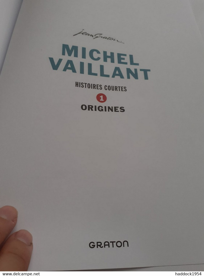 Histoires Courtes Tome 1 Origines Michel Vaillant JEAN GRATON Graton 2021 - Michel Vaillant