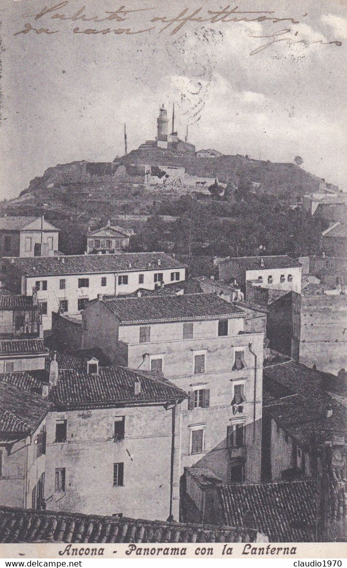 ANCONA - CARTOLINA - PANORAMA  CON LA LATERNA - VG. PER MILANO - Ancona