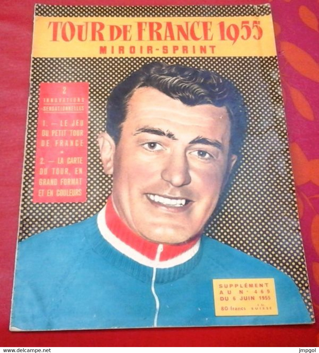 Miroir Sprint N° Spécial Présentation Tour De France 1955 Louison Bobet Koblet Kubler Coppi Jeu Du Tour De France - Sport