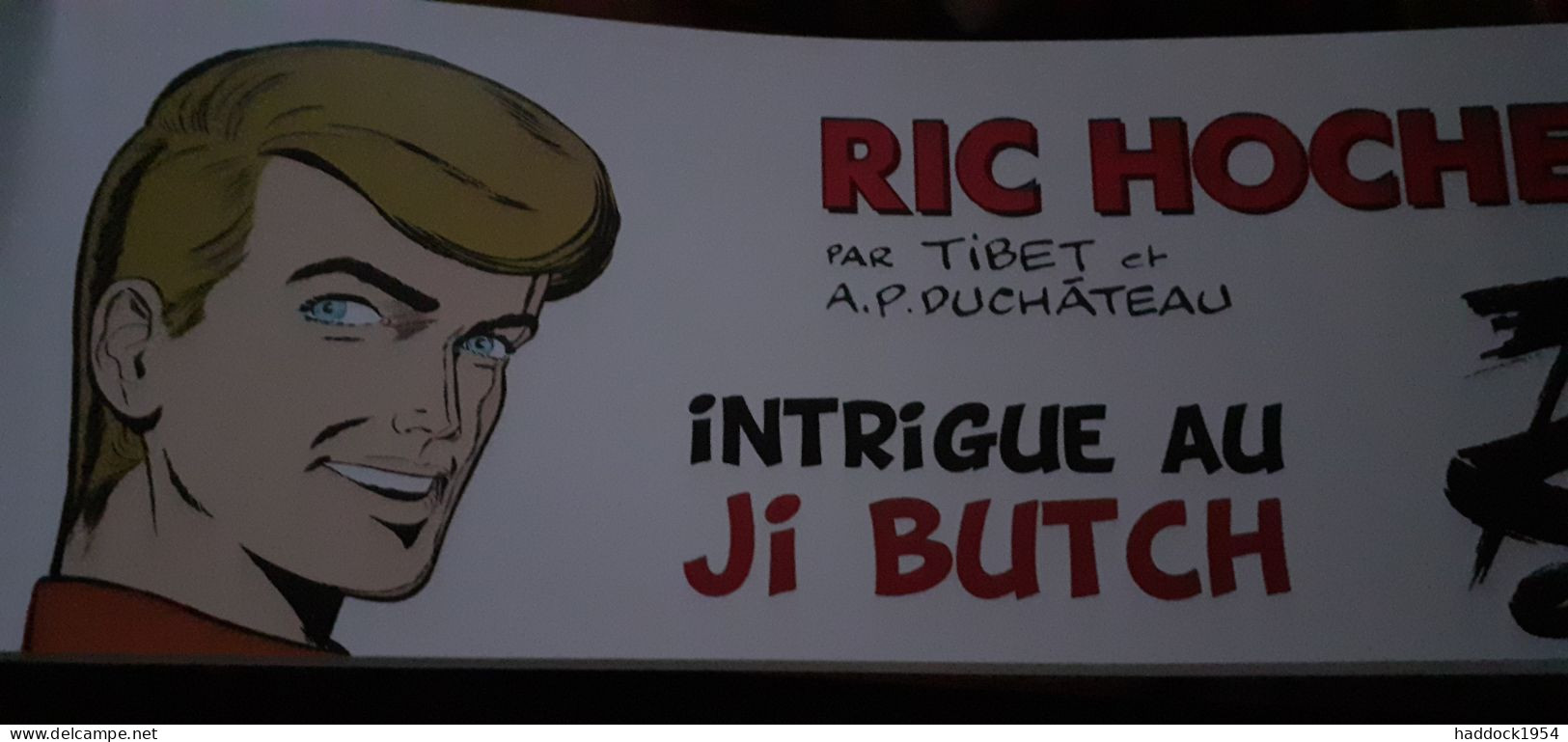 Intrigue Au JI BUTCH TIBET DUCHATEAU Bd Must 2021 - Ric Hochet