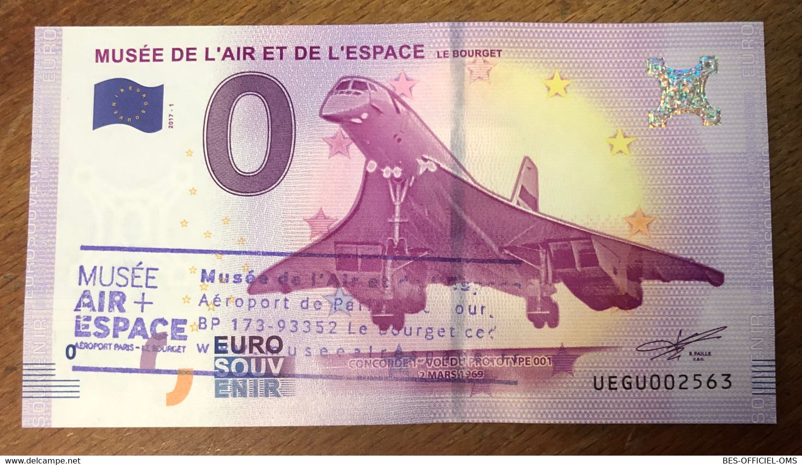 2017 BILLET 0 EURO SOUVENIR DPT 93 LE BOURGET MUSÉE DE L'AIR LE CONCORDE + TAMPON ZERO 0 EURO SCHEIN BANKNOTE MONEY BANK - Essais Privés / Non-officiels