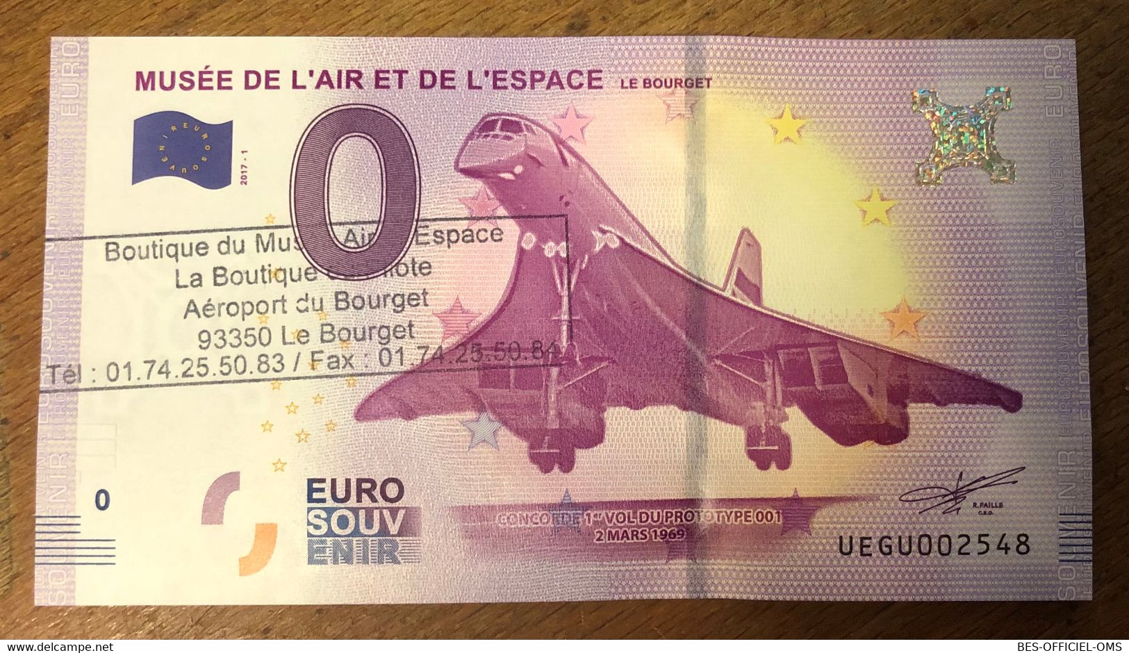 2017 BILLET 0 EURO SOUVENIR DPT 93 LE BOURGET MUSÉE DE L'AIR LE CONCORDE + TAMPON ZERO 0 EURO SCHEIN BANKNOTE MONEY BANK - Essais Privés / Non-officiels