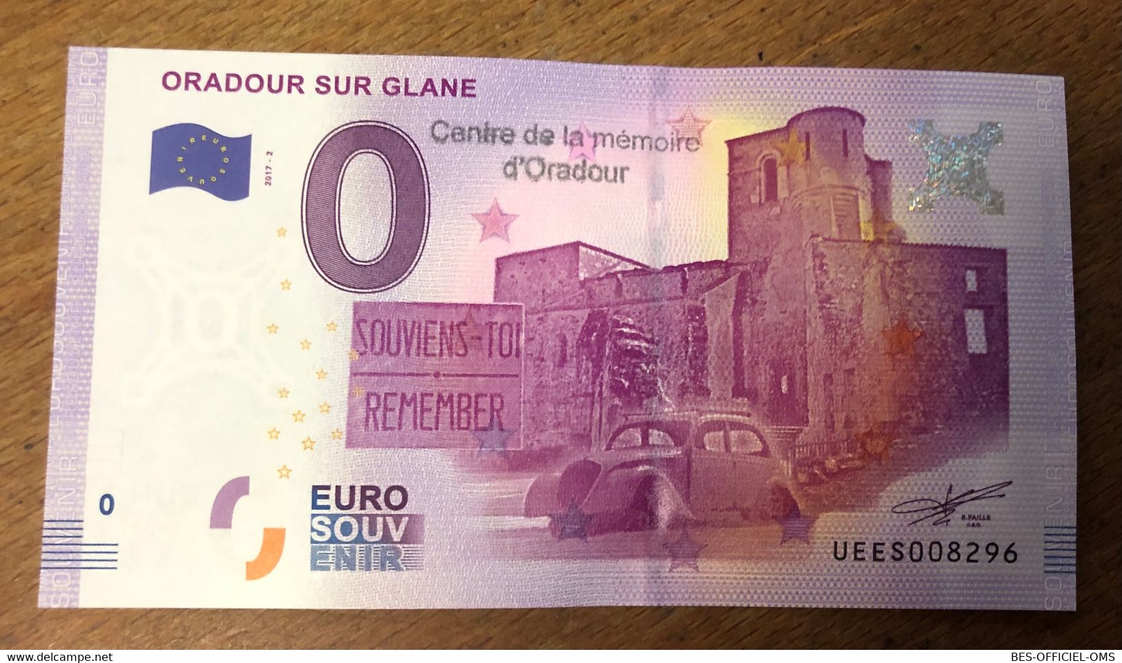 2017 BILLET 0 EURO SOUVENIR DPT 87 ORADOUR-SUR-GLANE + TAMPON ZERO 0 EURO SCHEIN BANKNOTE PAPER MONEY BANK - Essais Privés / Non-officiels