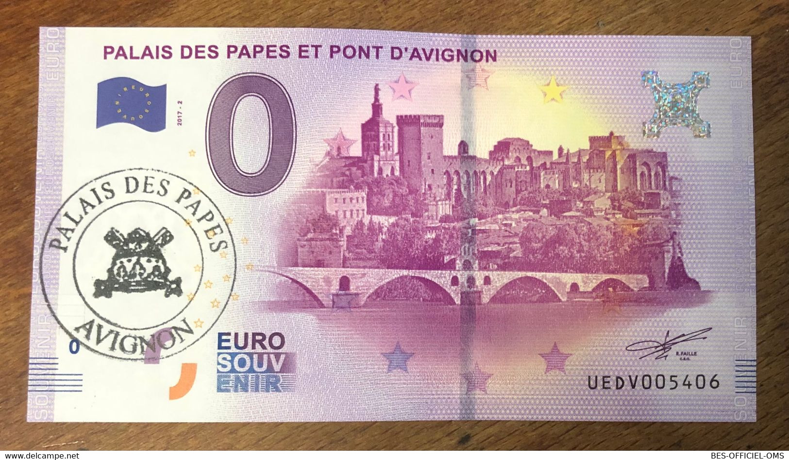 2017 BILLET 0 EURO SOUVENIR DPT 84 PALAIS DES PAPES ET PONT D'AVIGNON + TAMPON ZERO 0 EURO SCHEIN BANKNOTE MONEY BANK - Essais Privés / Non-officiels