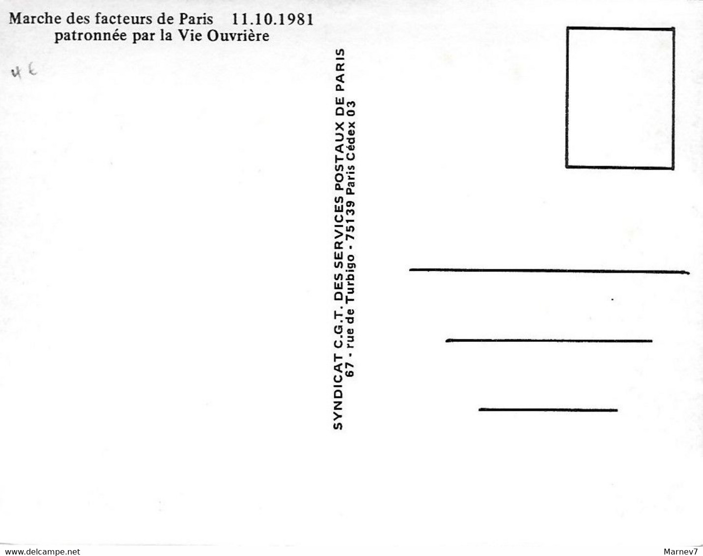 Marche Des Facteurs De PARIS - 11 10 1981 - Patronnée Par Vie Ouvrière - Syndicat C.G.T. - Services Postaux - Poste - Sindacati