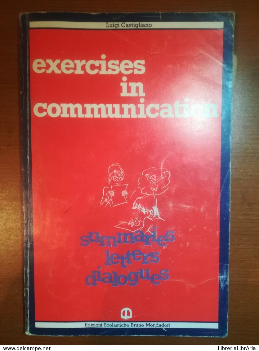 Exercises In Communication - Luigi Castigliano - Mondadori - 1981 - M - Taalcursussen