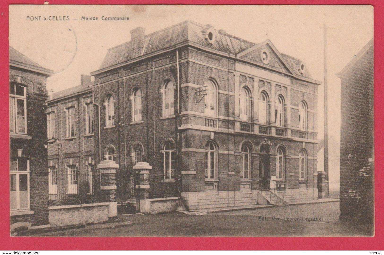 Pont-à-Celles - Maison Communale - 1921 ( Voir Verso ) - Pont-a-Celles