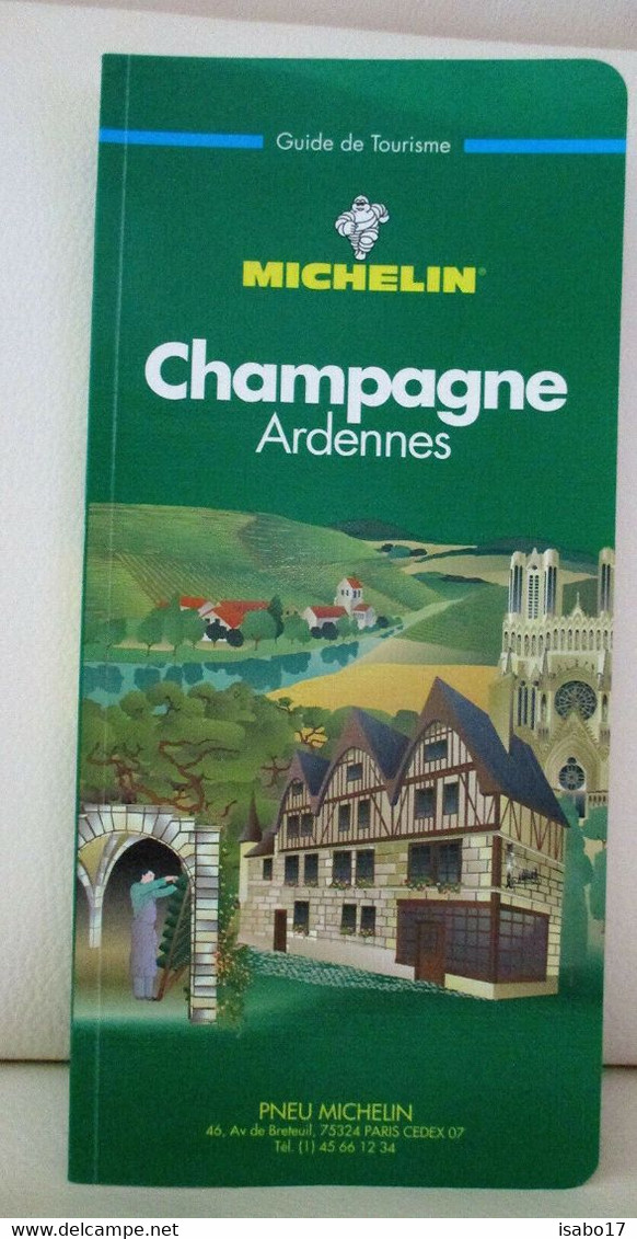 Green Guide Champagne-Ardennes, No. 316 (Michelin Green Guide) - Michelin (guides)