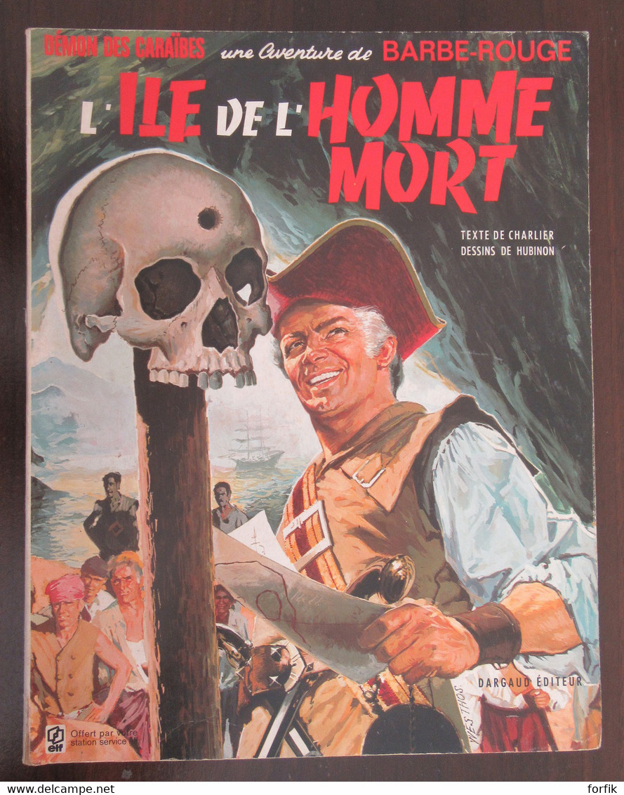 Charlier - BD Barbe-Rouge N°7 - L'Ile De L'Homme Mort - Edition Elf 1972 - Broché, Couverture Souple - BE - Barbe-Rouge