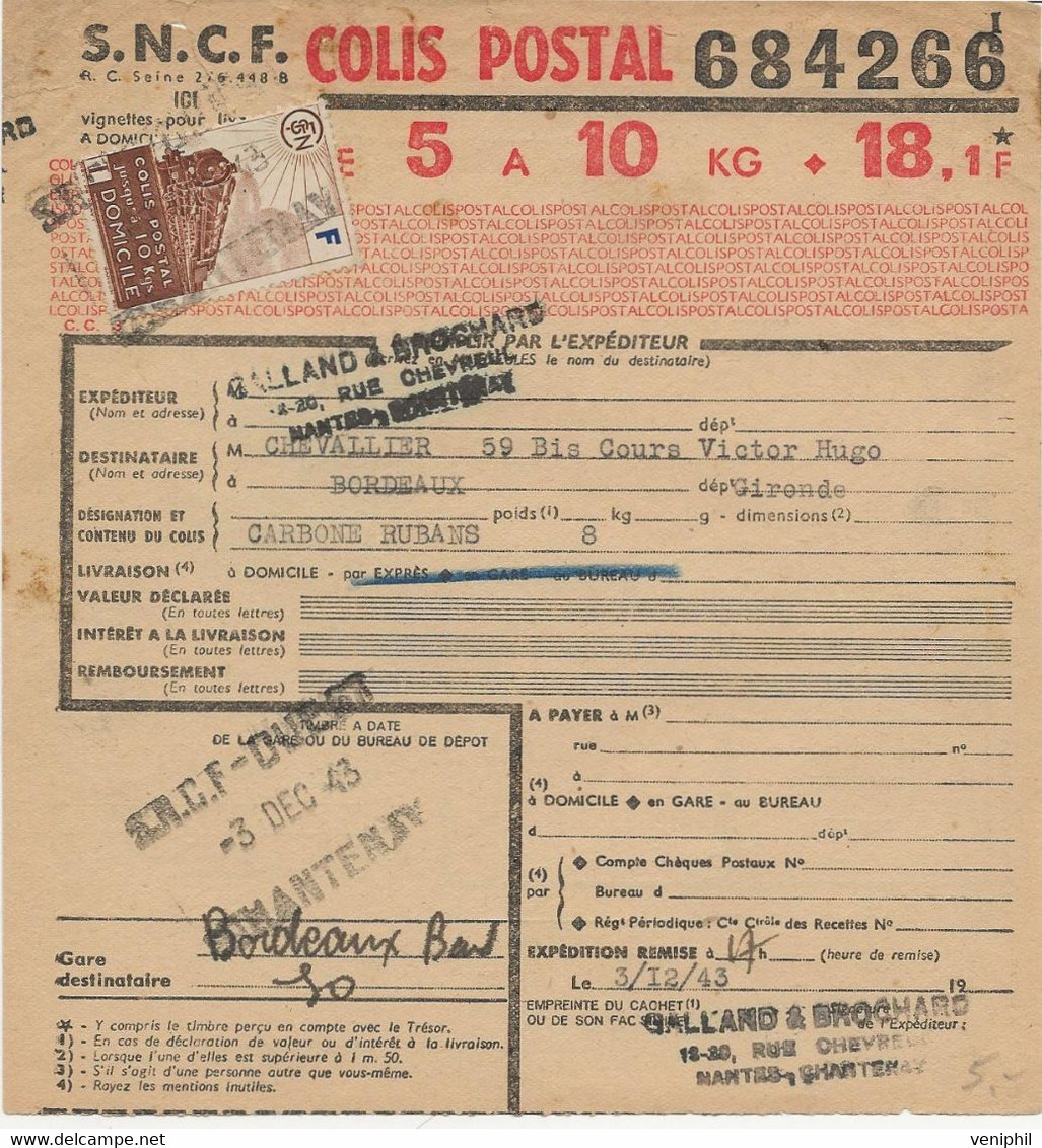 BULLETIN D'EXPEDITION COLIS POSTAL AFFRANCHIE N° 200   -ANNEE 1943 - Briefe U. Dokumente