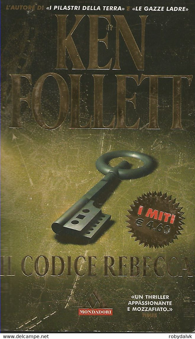 LB119 - KEN FOLLETT : IL CODICE REBECCA - Grandi Autori