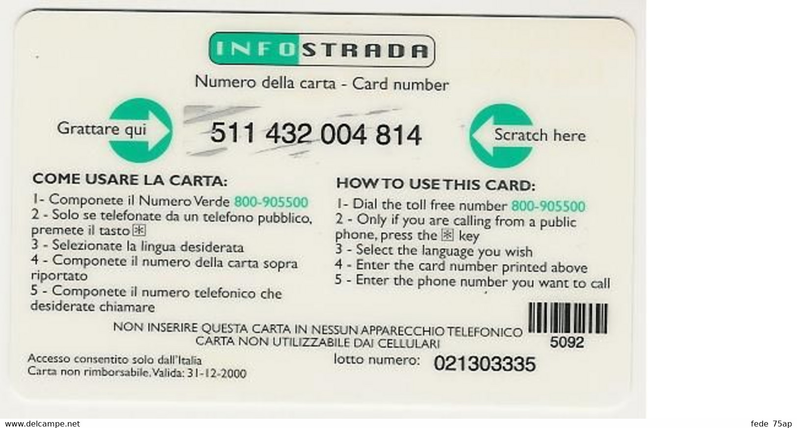 Scheda Telefonica EASY DIALOGA INFOSTRADA 100 UNITA' Scadenza 31-12-2000 Usata - Other & Unclassified