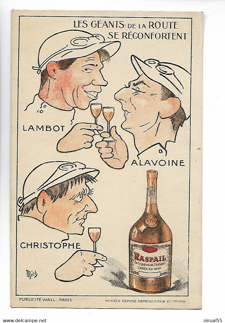 Illustrateur MICH Périgueux Les Géants De La Route Cyclisme Liqueur Raspail ....G - Mich