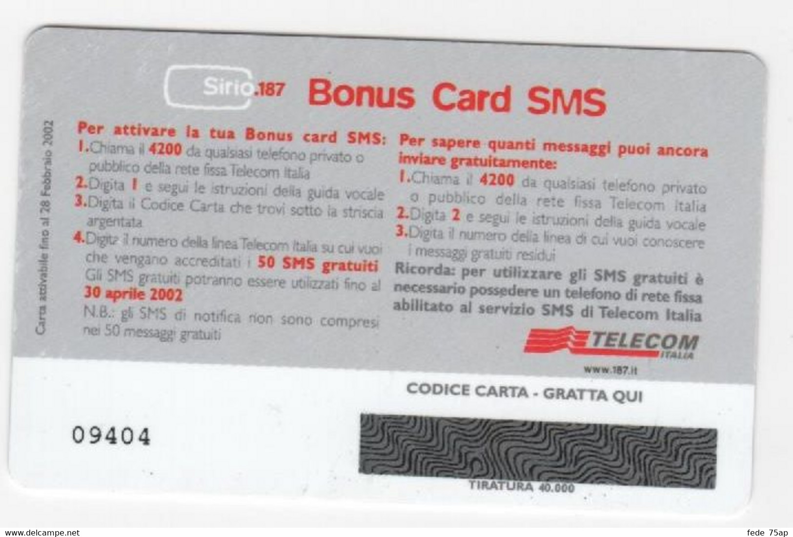 Scheda BONUS CARD SMS TELECOM ITALIA, NUOVA, 50 Sms Gratis Dal Telefono Di Casa - Other & Unclassified