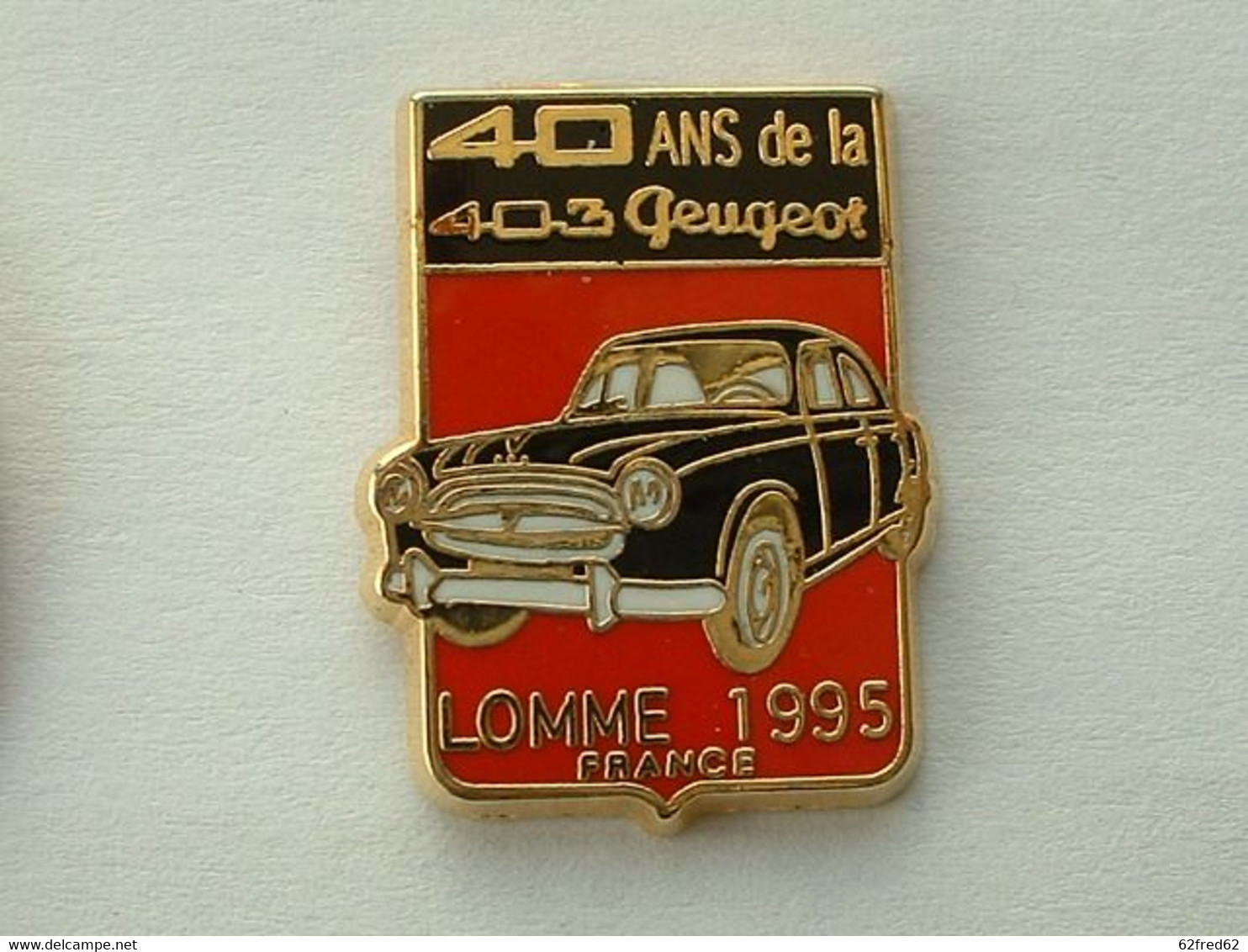 PIN'S 40 ANS DE LA PEUGEOT 403 - LOMME 1995 - Peugeot
