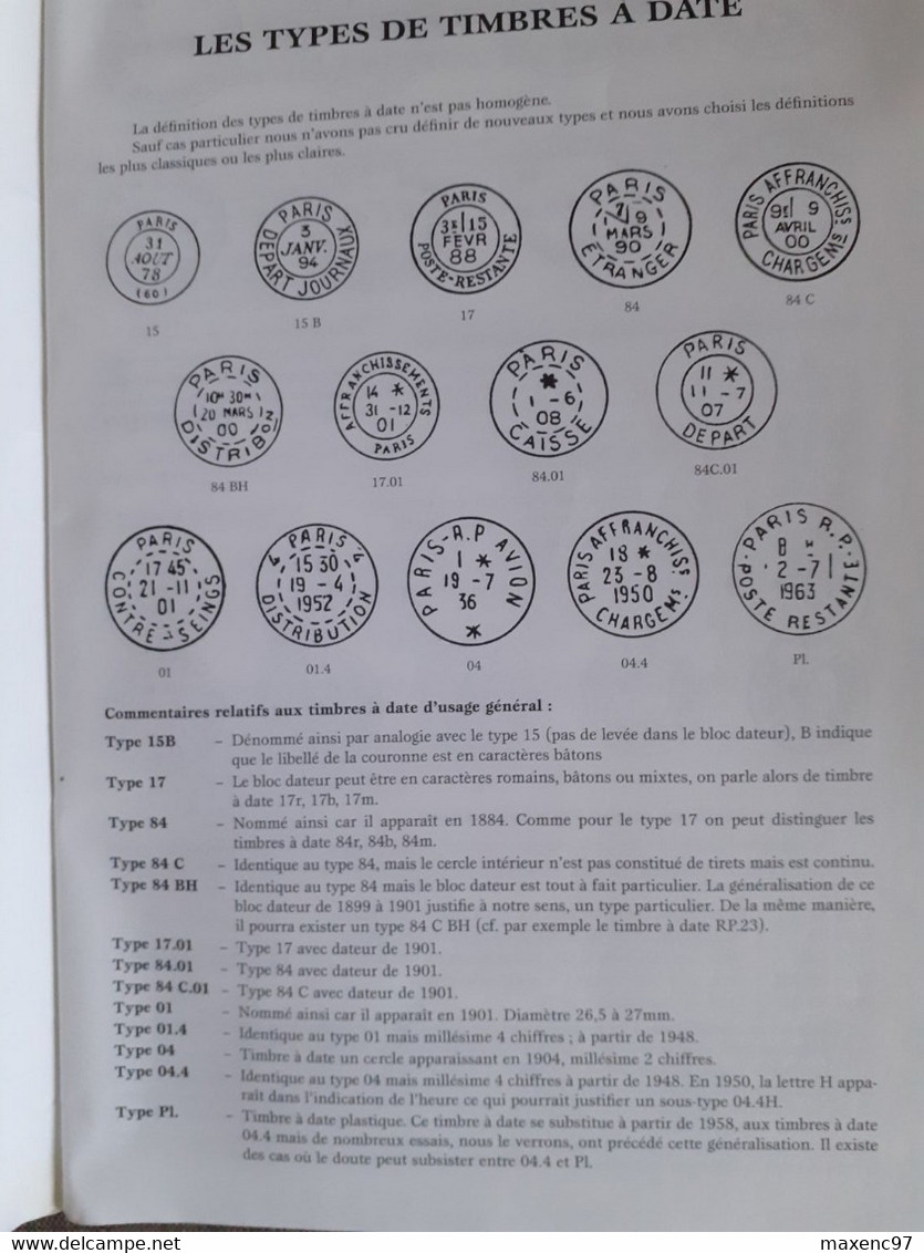 Les Feuilles Marcophiles Les Timbres à Dates De La Recette Principale De Paris De 1876 à Nos Jours Cuny Et Delwaulle - Administraciones Postales