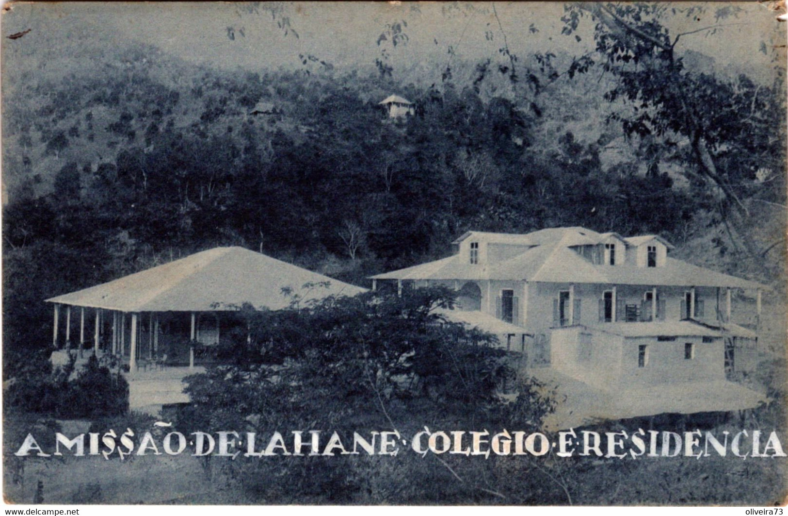 TIMOR PORTUGUÊS - A MISSÃO DE LAHANE ( COLEGIO E RESIDENCIA - Osttimor